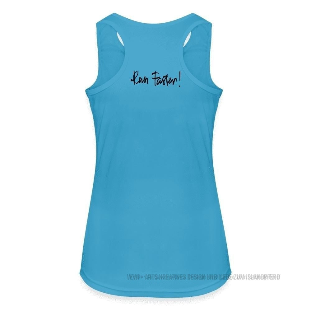 Frauen Tank Top „Run faster!“